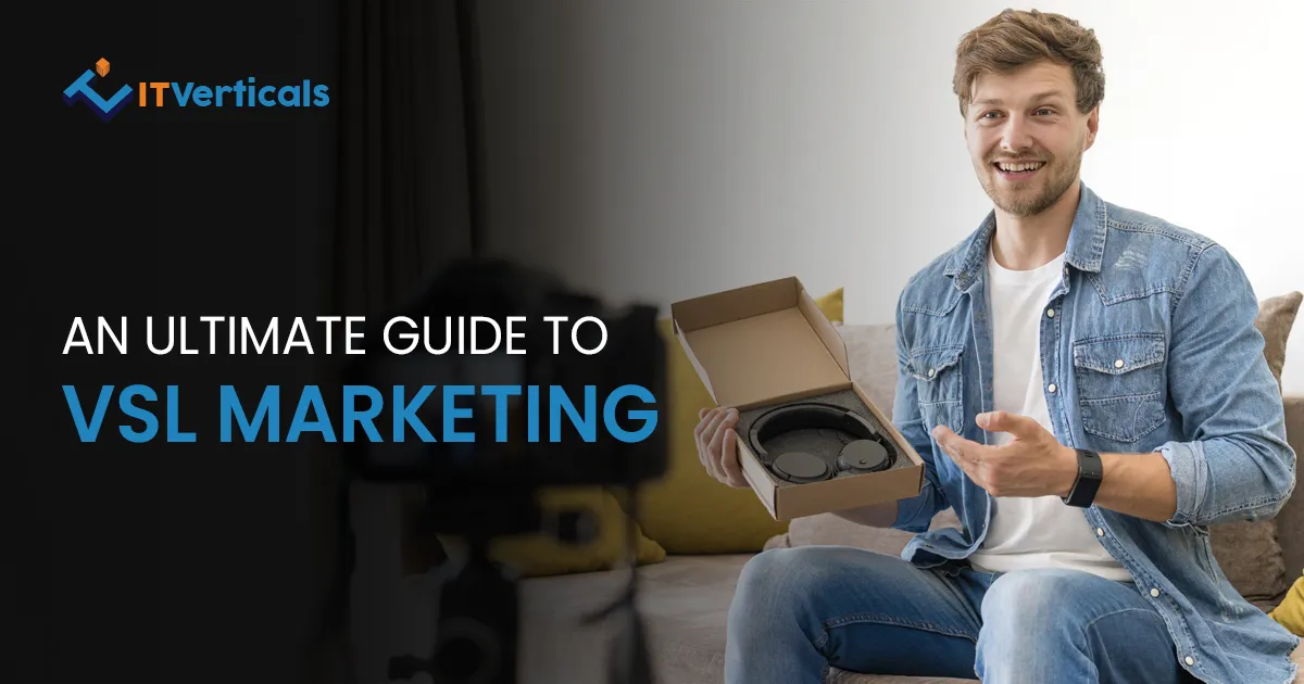 an ultimate guide to vsl marketing