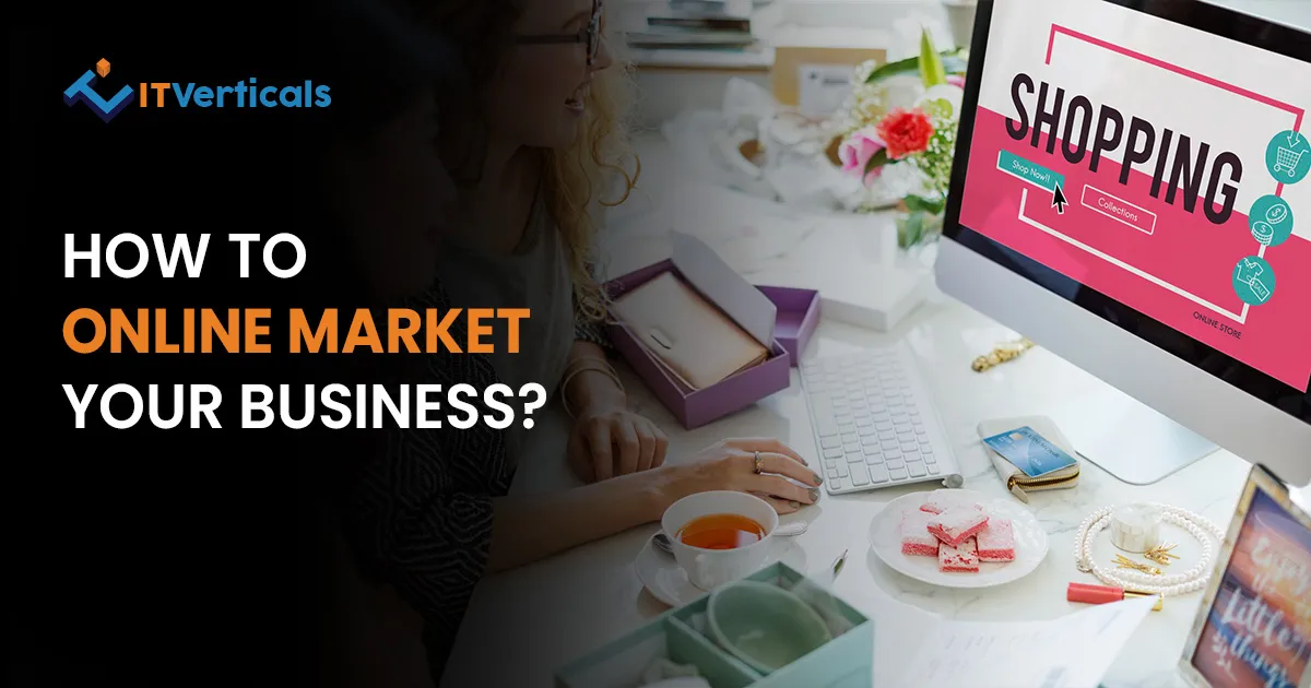 How to online market your business