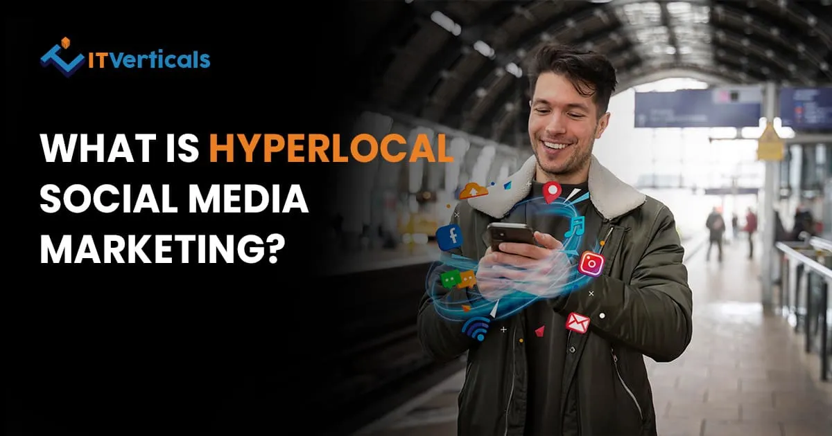 what is hyperlocal social media marketing