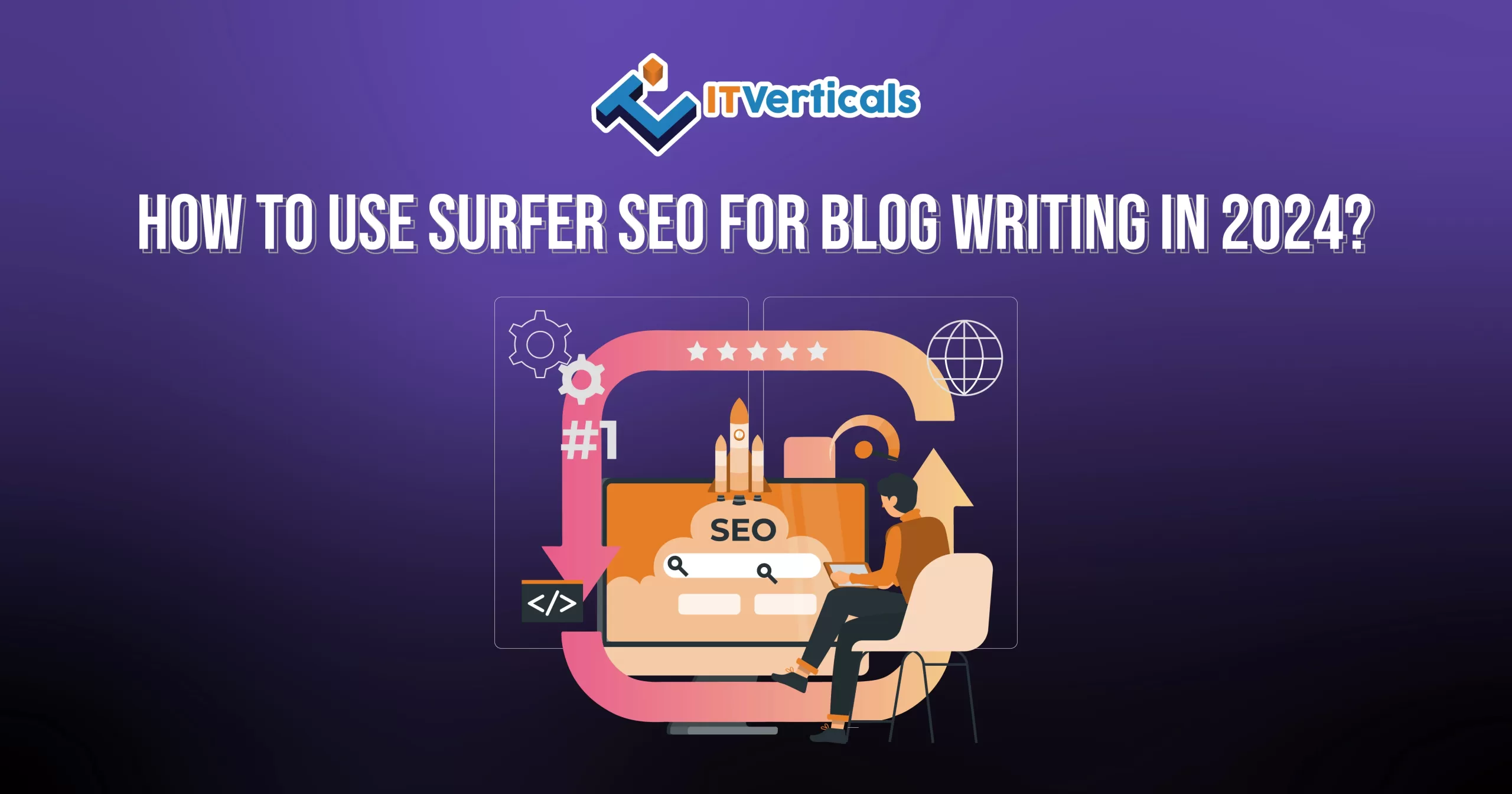How-to-Use-Surfer-SEO-for-Blog-Writing-scaled