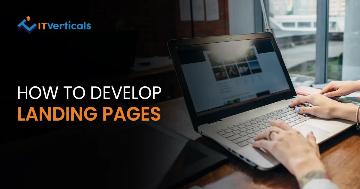 how to develop landing page