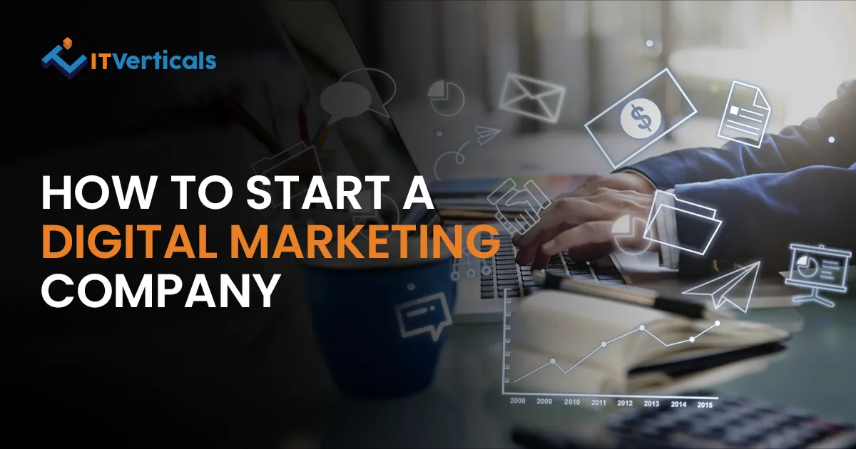 how to start a digital marketing company