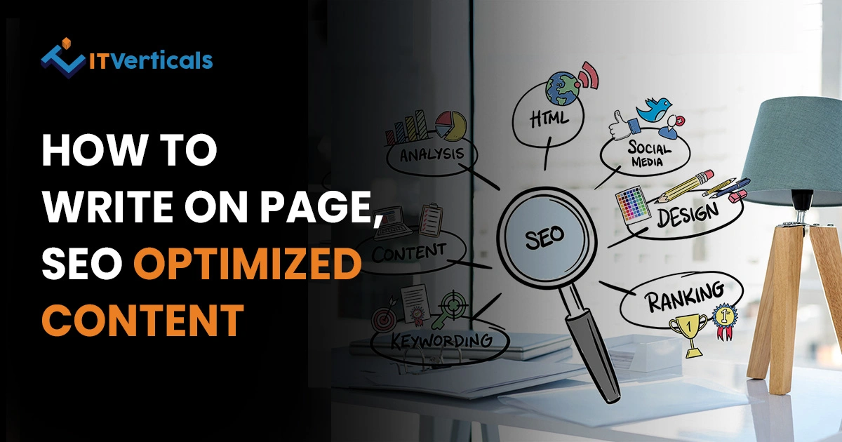 How to Write On Page, SEO Optimized Content